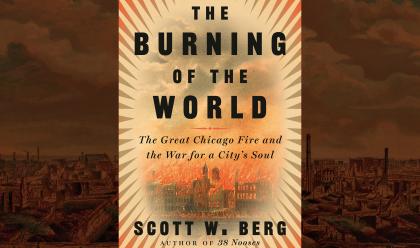 Scott W. Berg with The Burning of the World book cover
